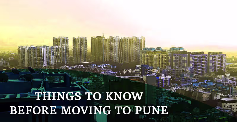 Infographic – Top 9 Things You Need to Know Before Moving to Pune, Oxford of the East