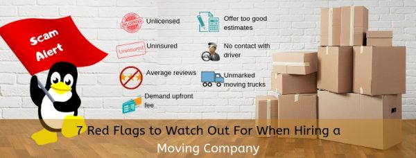 7 Red Flags to Watch Out For When Hiring a Moving Company