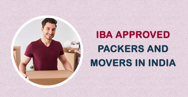 IBA Approved Packers and Movers List 2022