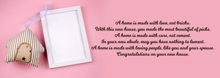 Latest 175+ Best Housewarming Wishes, Messages, Quotes &amp; Greetings