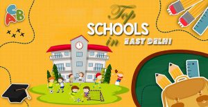 best-schools-in-east-delhi