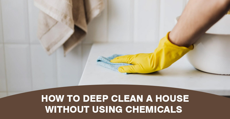 home-deep-cleaning-without-using-chemical