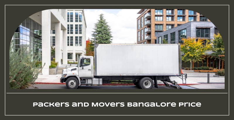 packers-movers-price-in-bangalore